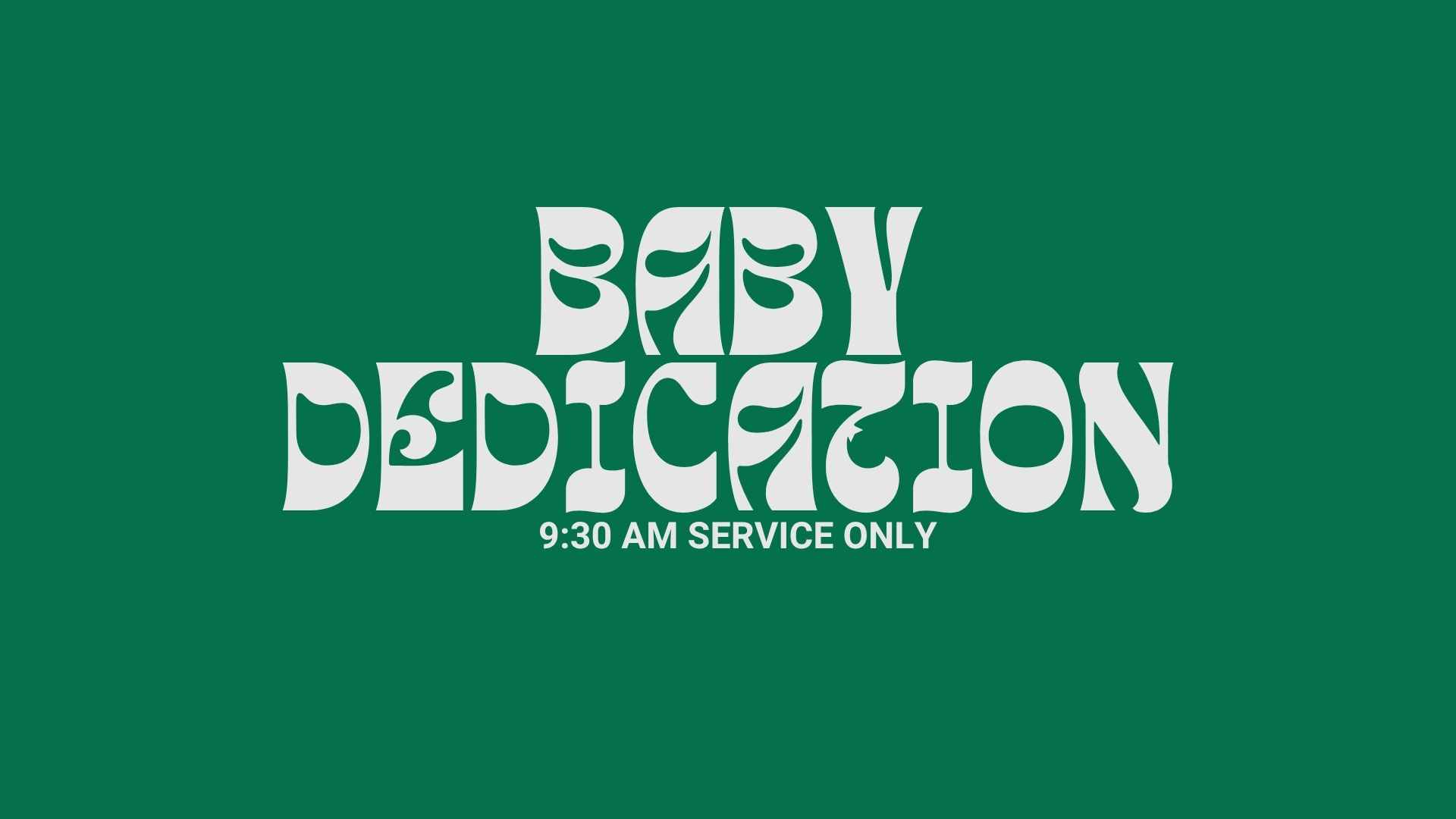 Baby Dedication